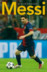 'Messi' - Guillem Balague
