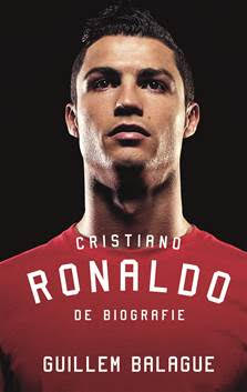 'Cristiano Ronaldo - De Biografie' - Guillem Balagué