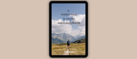 12 routes voor je eerste solowandeltocht 12-routes-eerste-solowandeltocht