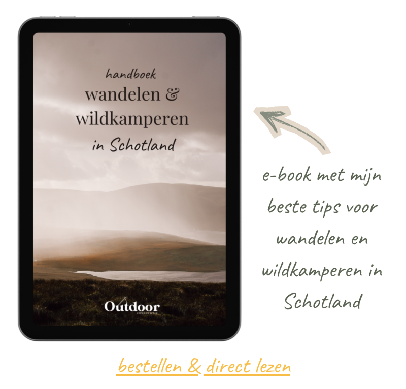 Handboek wandelen en wildkamperen in Schotland Handboek wandelen en wildkamperen in Schotland