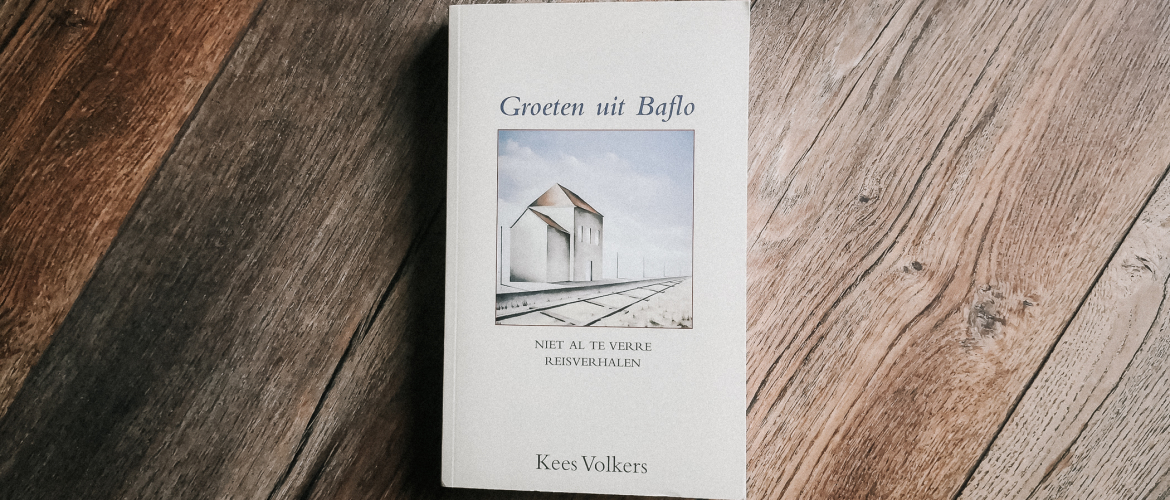 Groeten uit Baflo: korte avontuurlijke verhalen