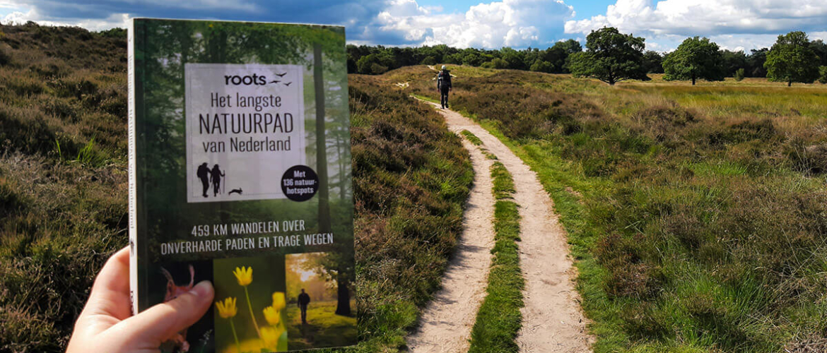 Roots Langste Natuurpad: loop dwars door Nederland