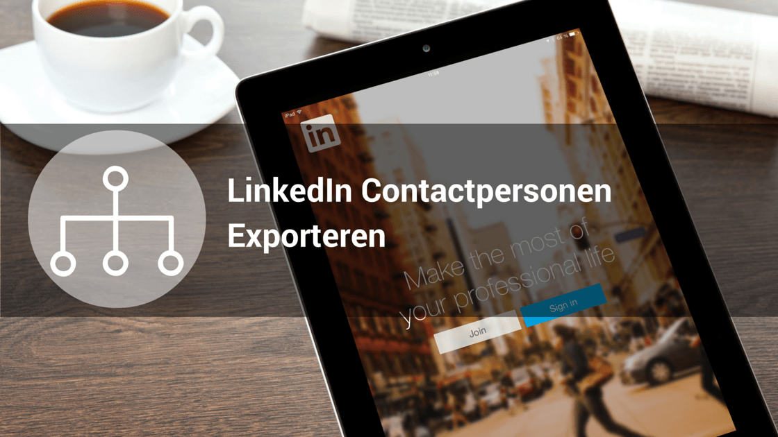 LinkedIn Contacten Exporteren