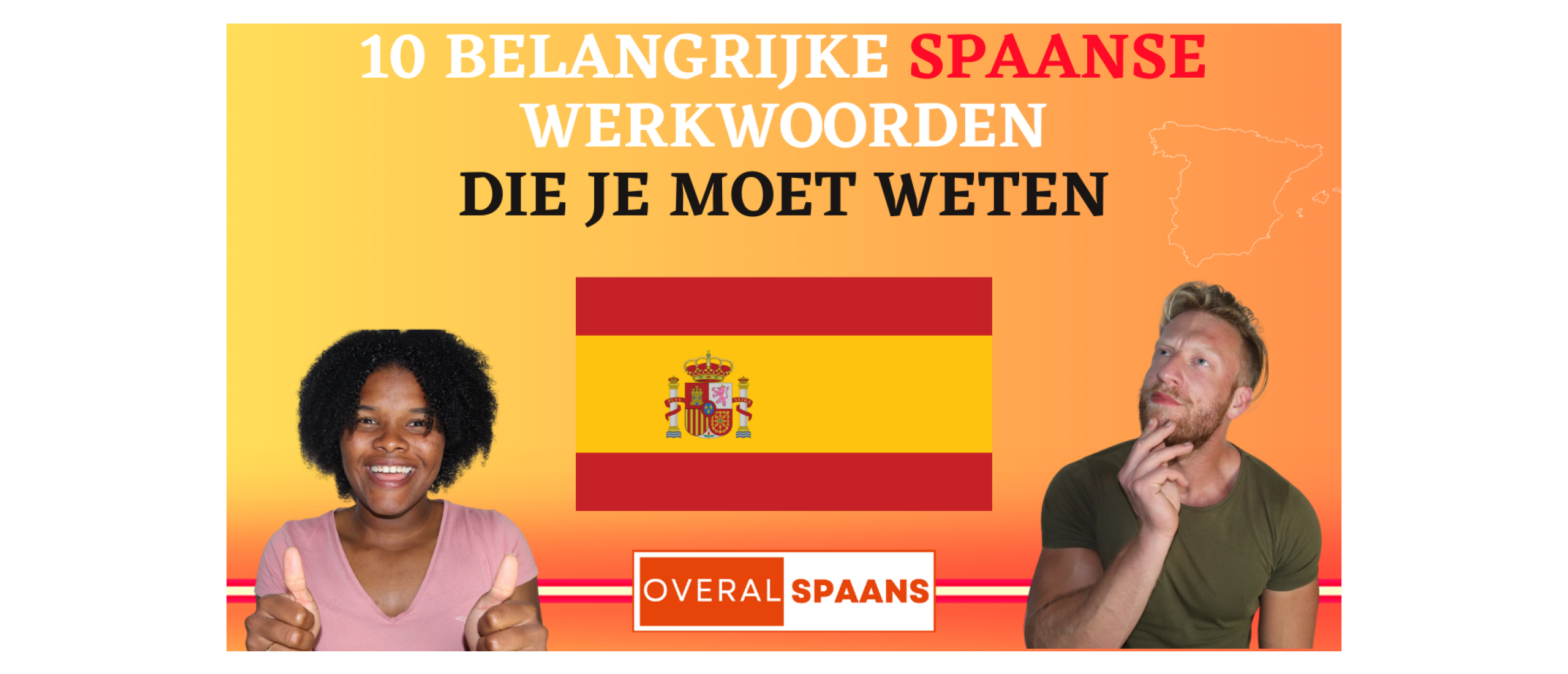 Spaanse werkwoorden | 10 veelgebruikte Spaanse werkwoorden