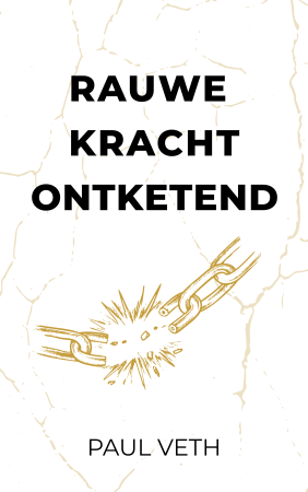 paul veth boek rauwe kracht ontketend