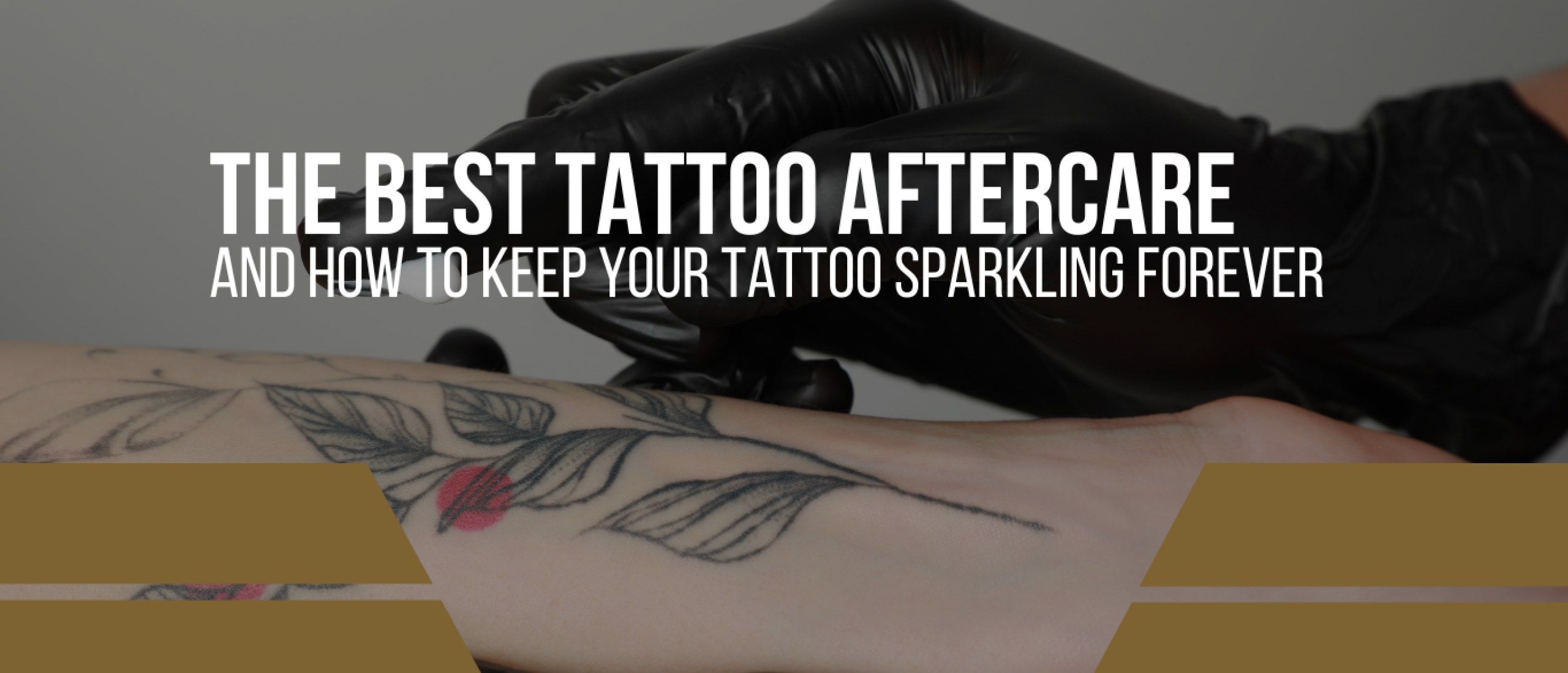 the best tattoo aftercare