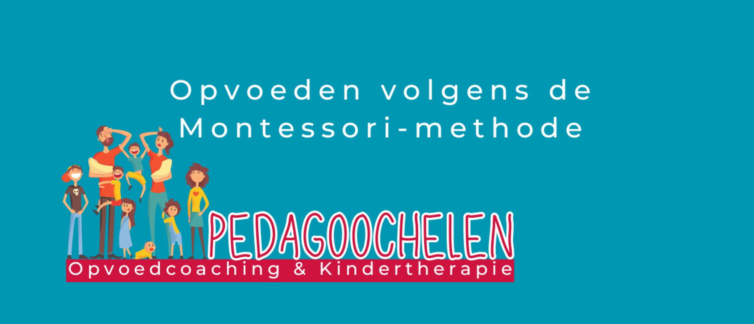 Opvoeden volgens de Montessori-methode