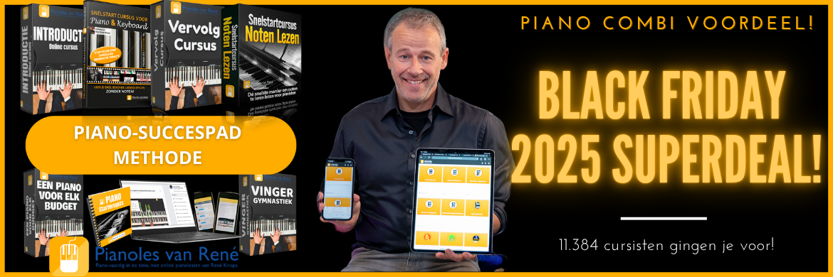black friday pianoles van Rene