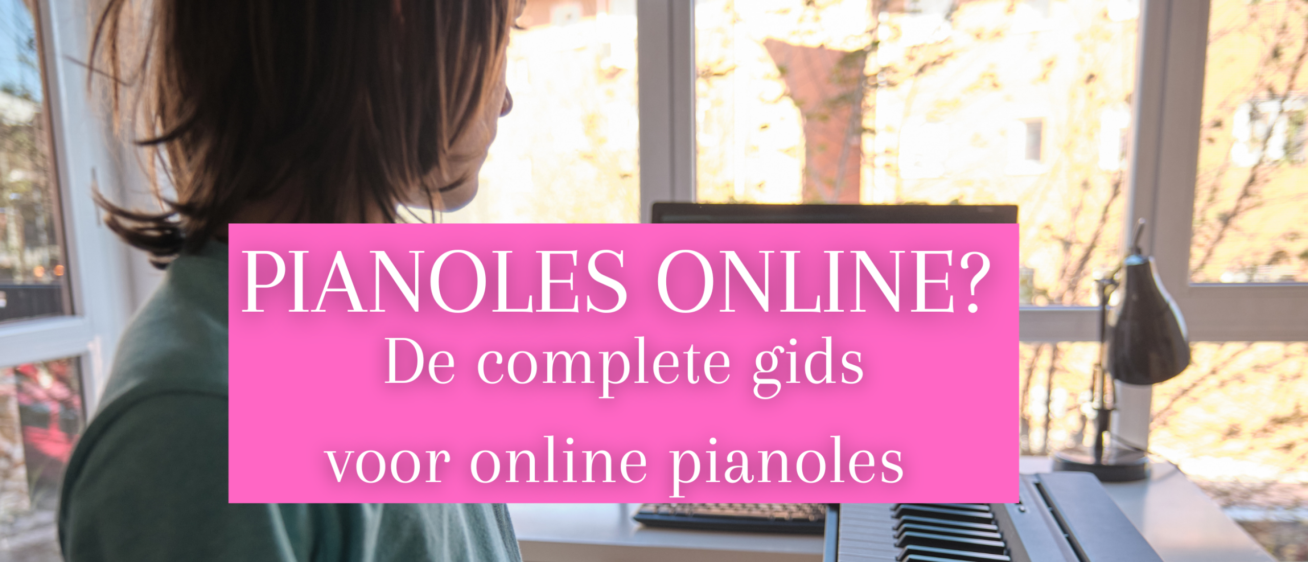 Pianoles Online: De Ultieme Gids