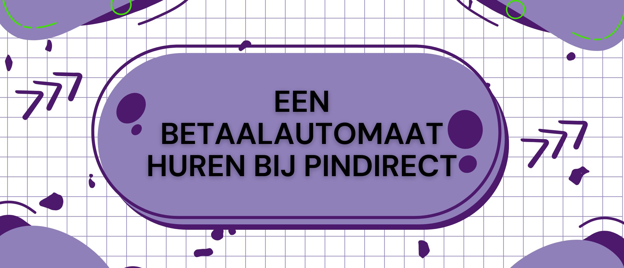 Een betaalautomaat huren bij PinDirect: flexibiliteit en betrouwbaarheid in betalingen