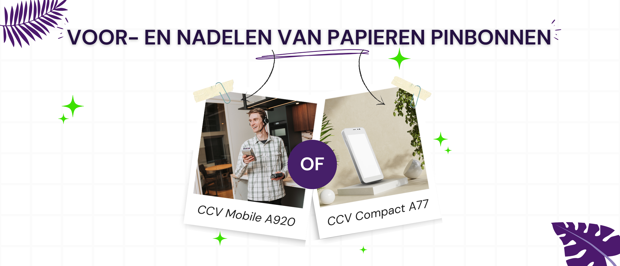 De voor- en nadelen van papieren pinbonnen