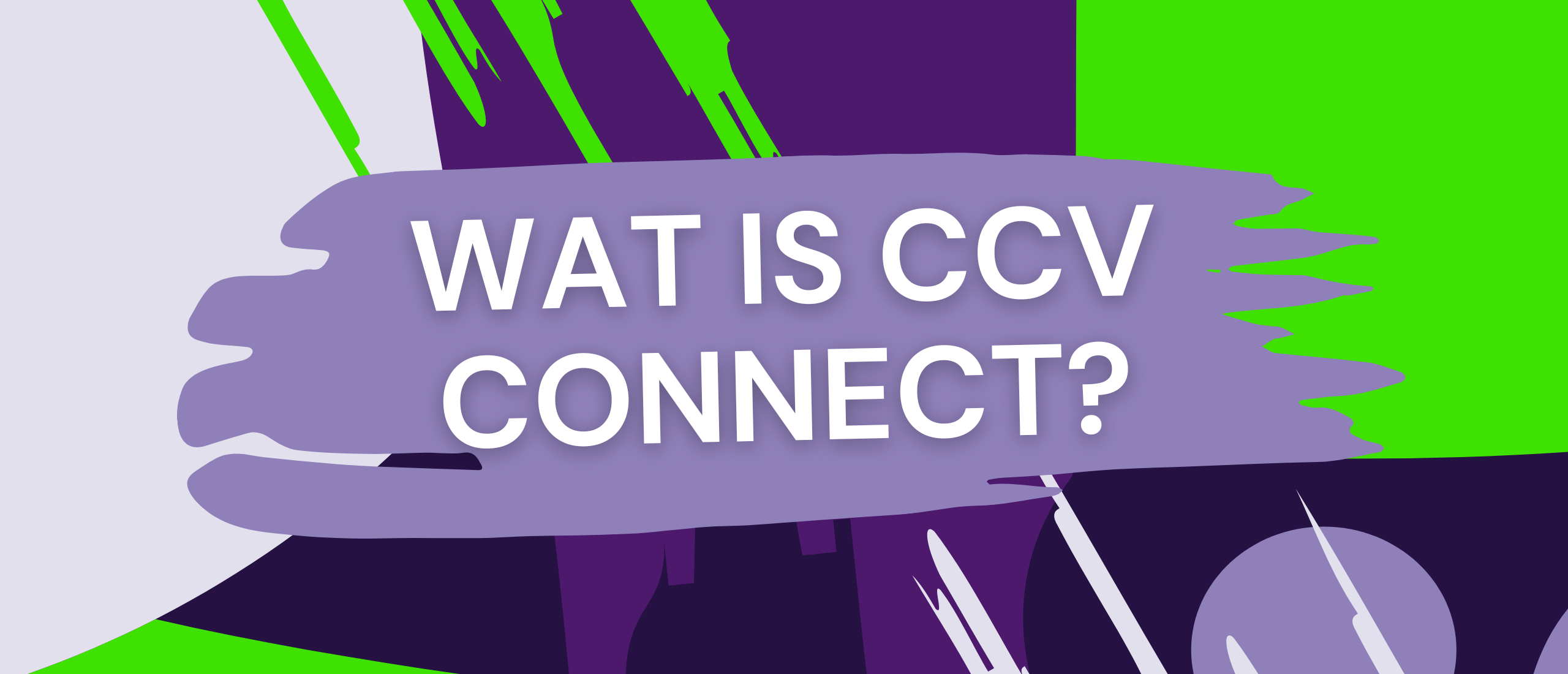 Wat is de CCV Connect App?