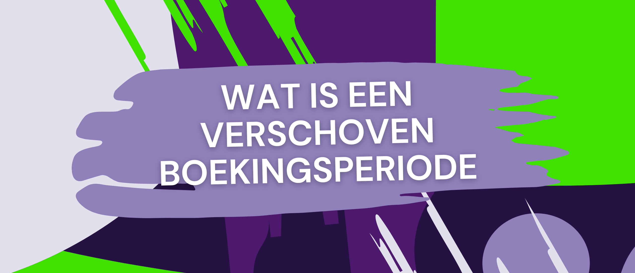 Wat is een verschoven boekingsperiode?