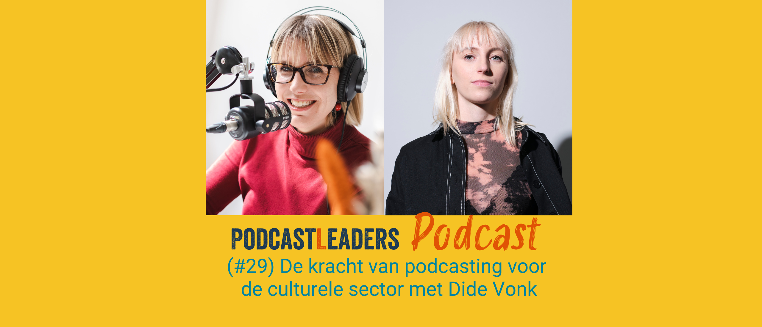 De kracht van podcasting voor culturele instellingen met Dide Vonk