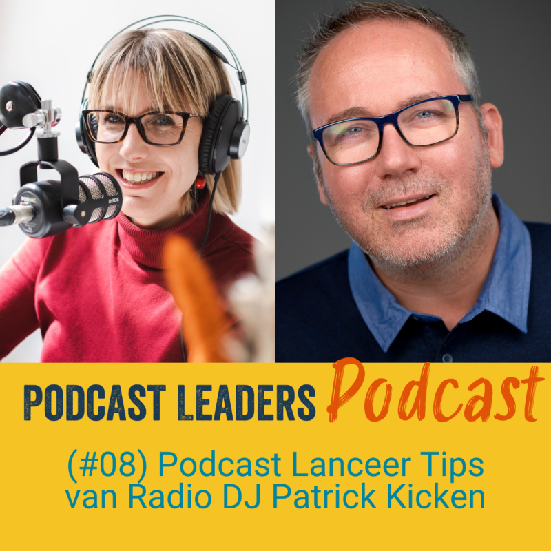 podcastlanceertips van Patrick Kicken