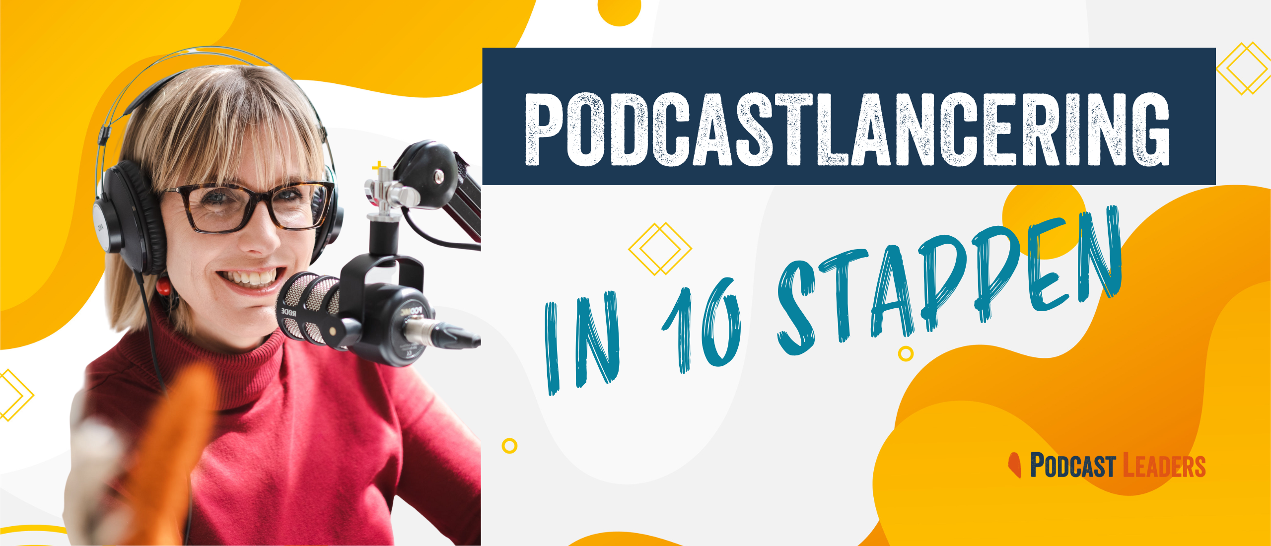 Podcastlancering in 10 Stappen
