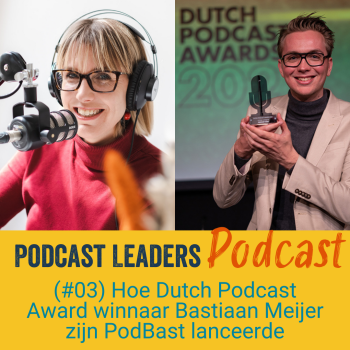 Podcast Leaders Podcast aflevering 3