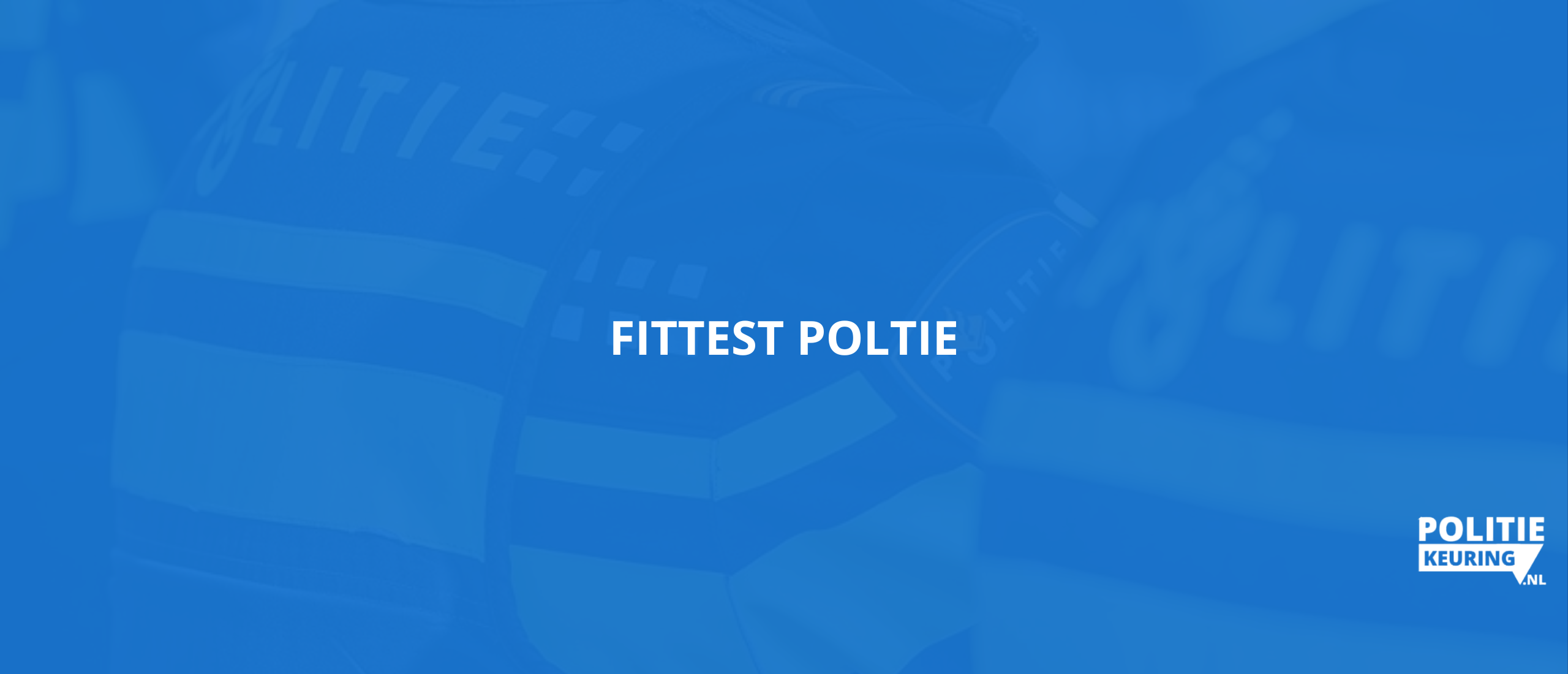 Fittest tips politie