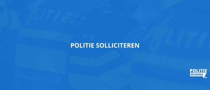 Politie sollicitatie