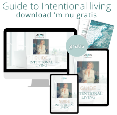 Download de guide intentional living, leef met ease, power en connection