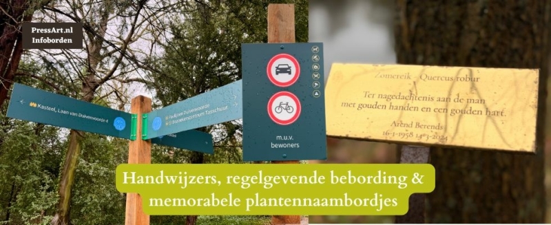 infoborden, Handwijzers, Regelgevende bebording &  memorabele plantennaambordjes