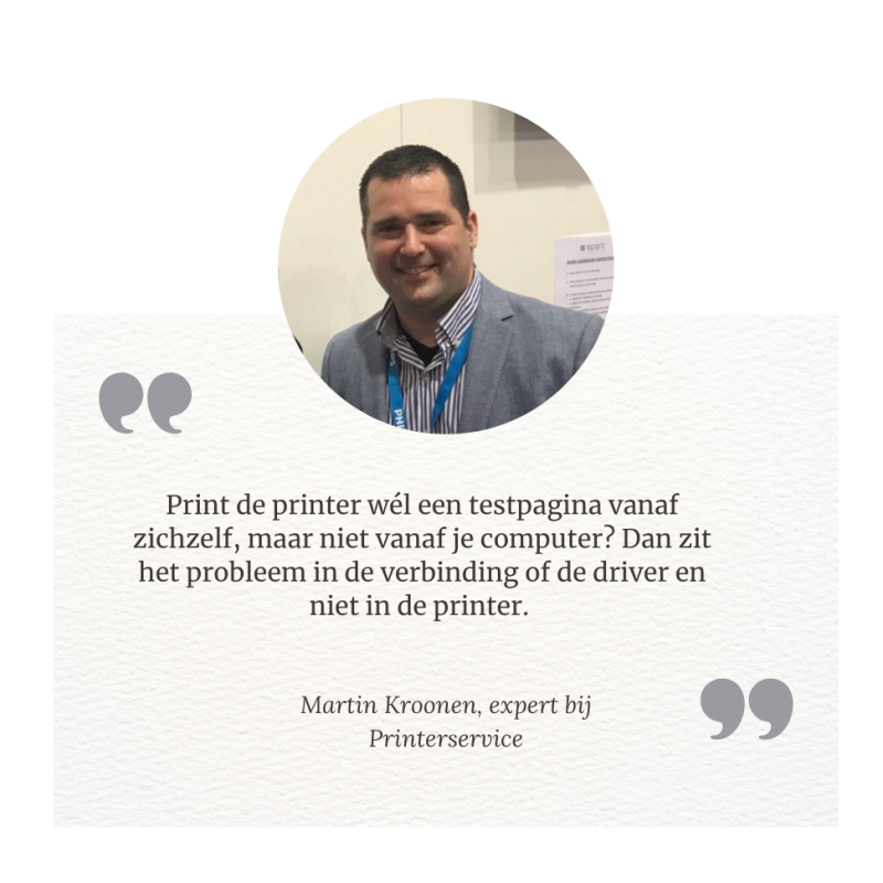 Martin Kroonen van Printerservice legt uit waarom een printer wel een testpagina print maar niet vanaf de computer