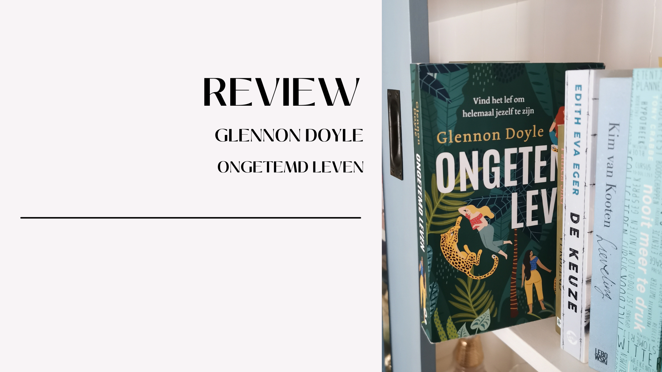 Review Glennon Doyle - ongetemd leven