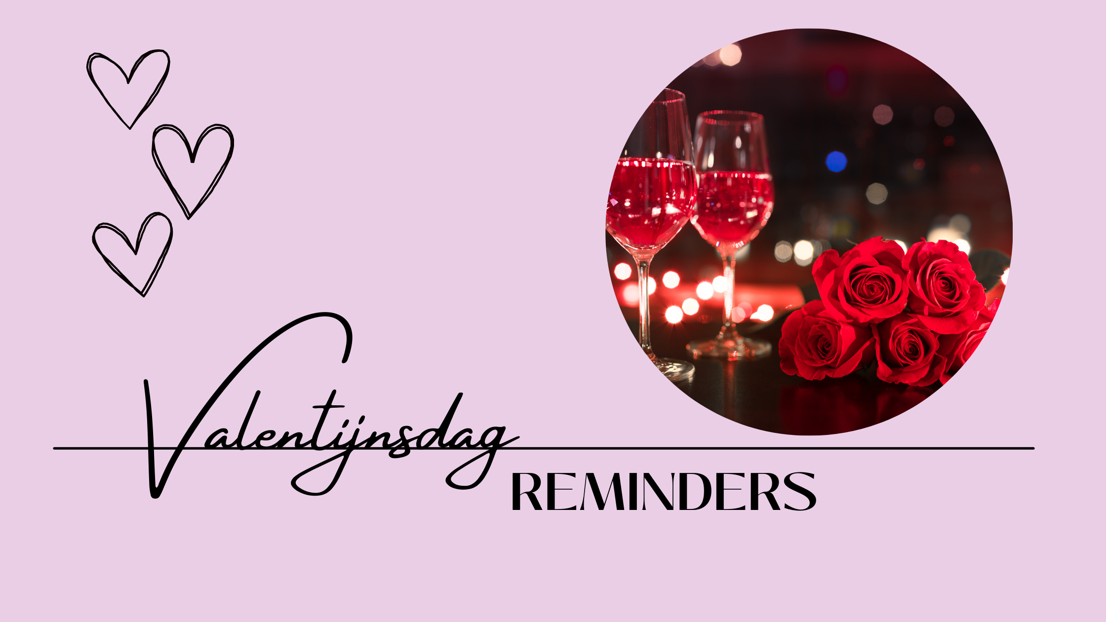 Valentijnsdag - voel je beter door deze 6 reminders