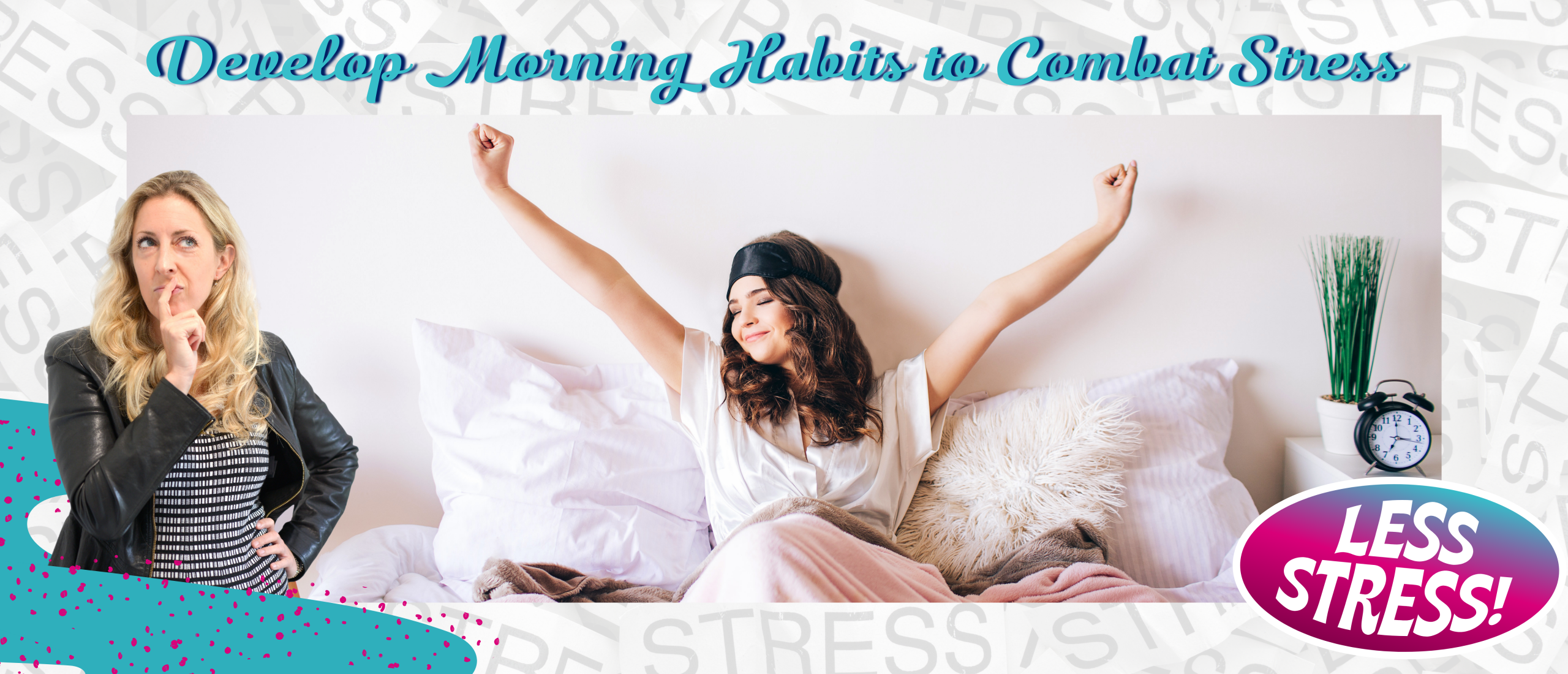 Develop Morning Habits to Combat Stress