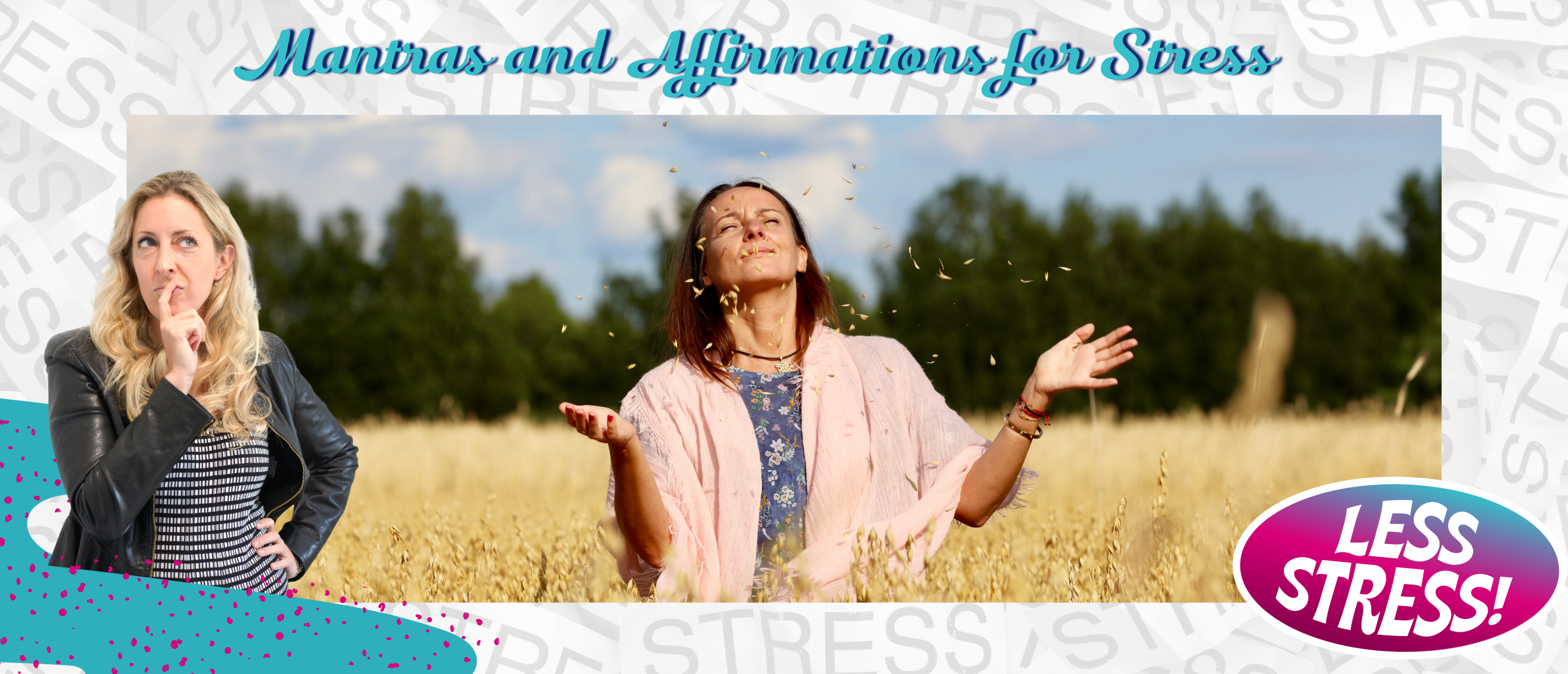 Mantras and Affirmations for Stress