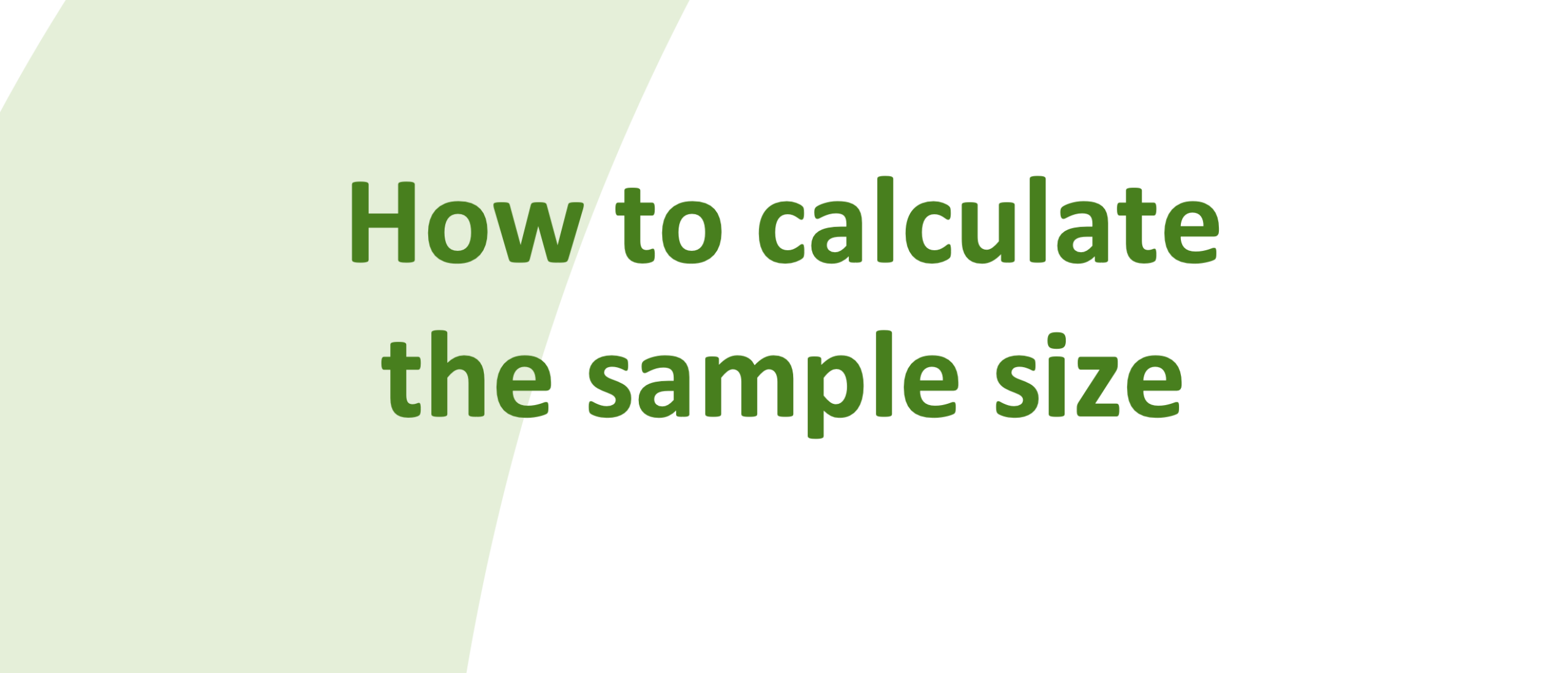 How to calculate the sample size