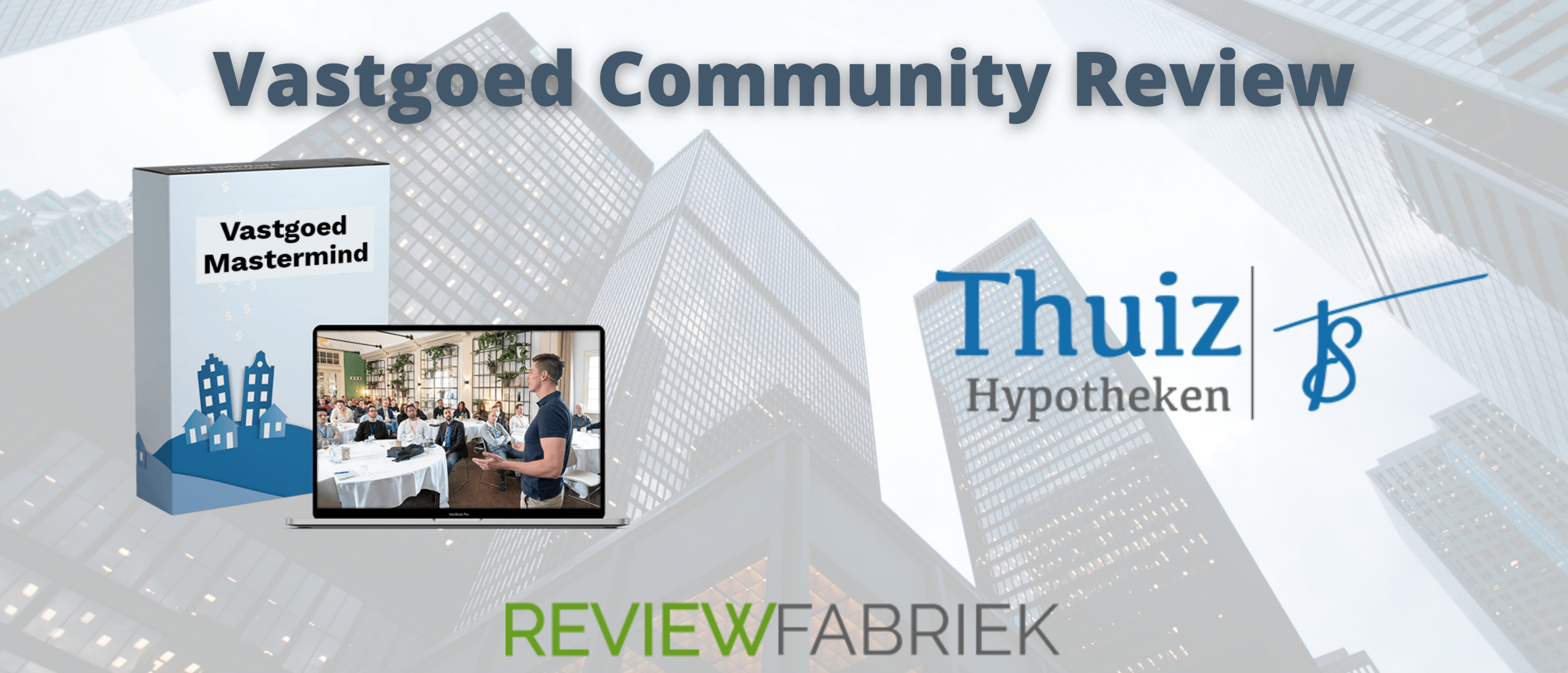Vastgoed Community review