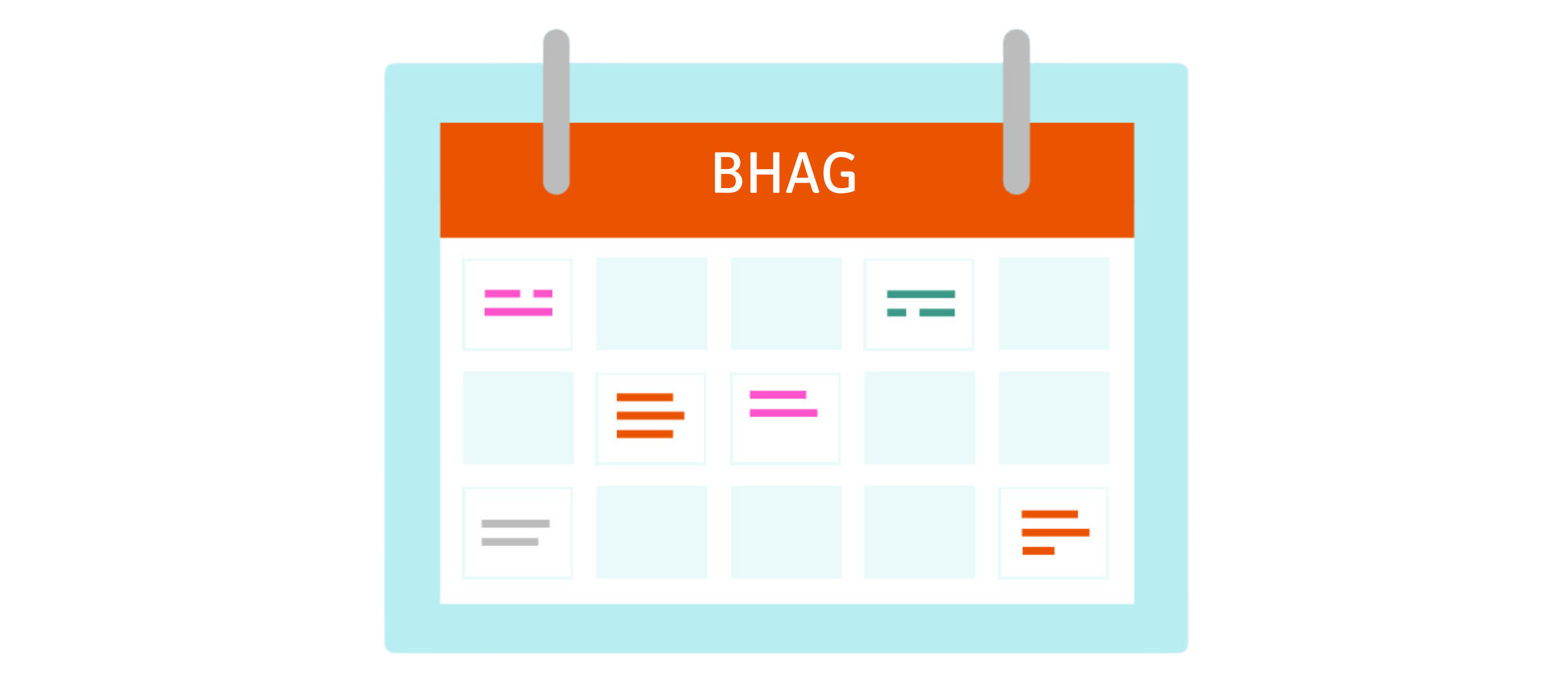 what is a BHAG