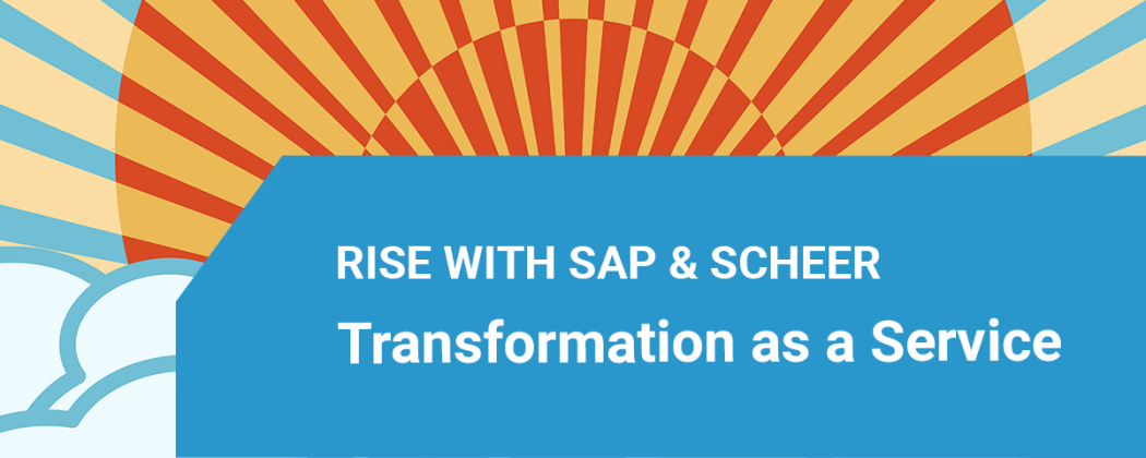 SAP Launches RISE with SAP – Business Transformation as a Service