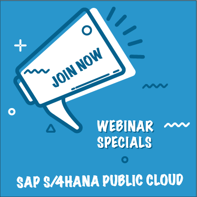 SAP S/4HANA Cloud Webinar Specials