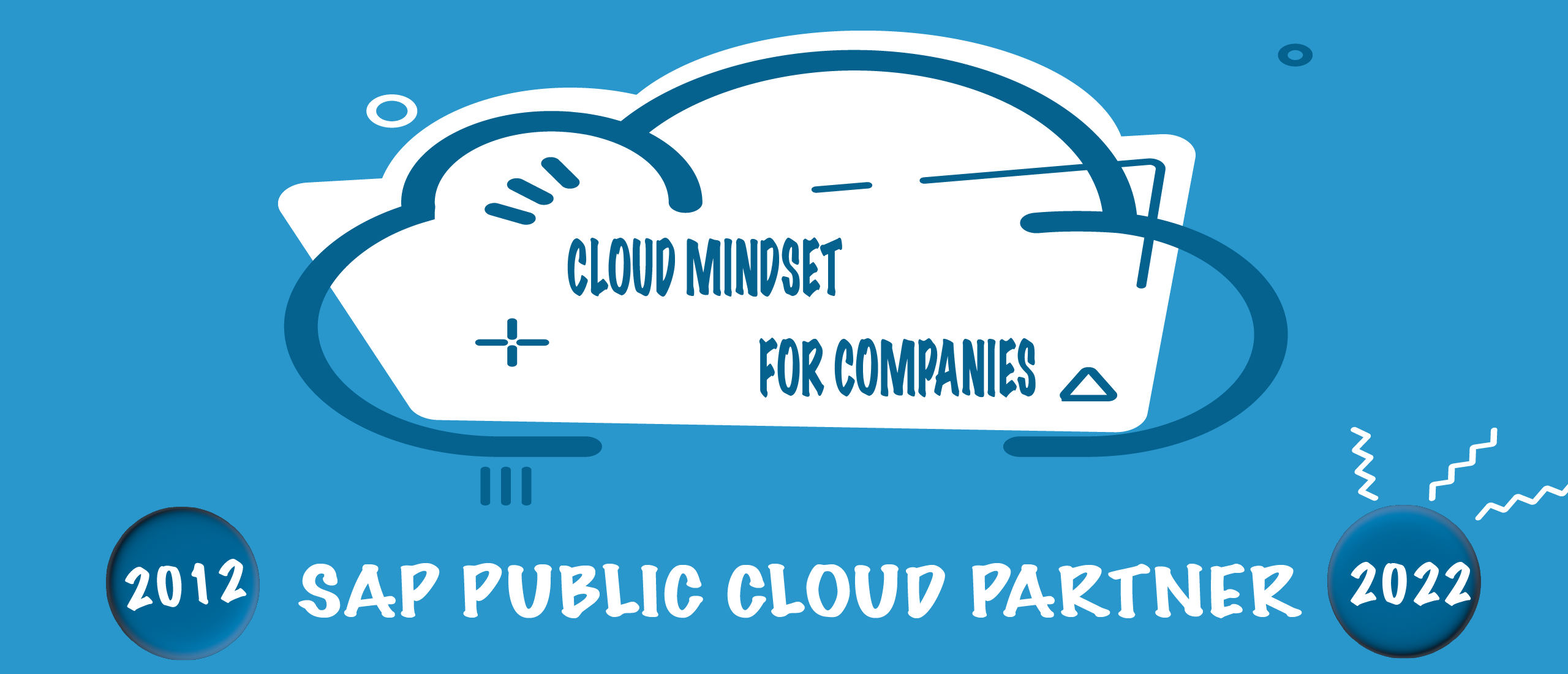 Create Cloud Mindset for SAP Public Cloud