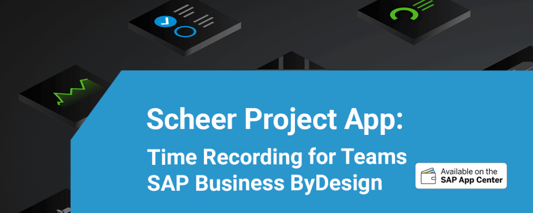 Scheer launches Time Recording Team App via the SAP App Center