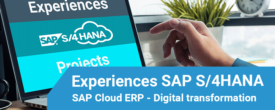 Ervaringen met de inzet SAP S/4HANA Cloud voor business transformaties