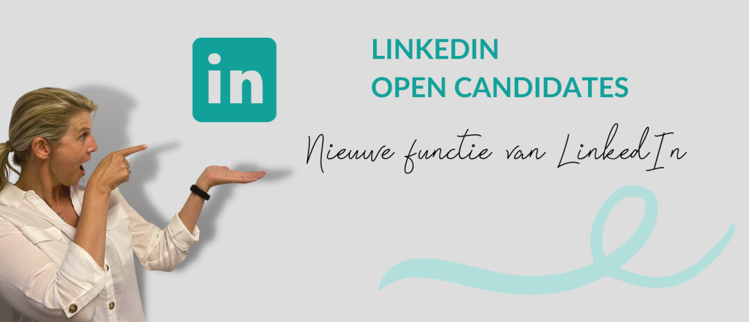 LinkedIn Open Candidates: Nieuwe functie op LinkedIn