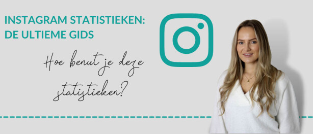 Instagram statistieken: de ultieme handleiding