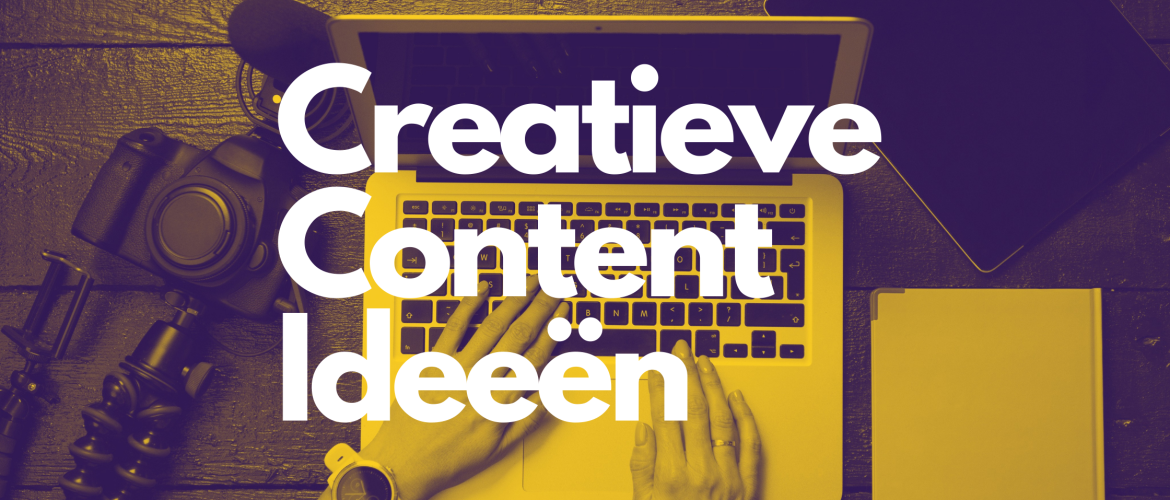 52 creatieve content ideeën voor 2021