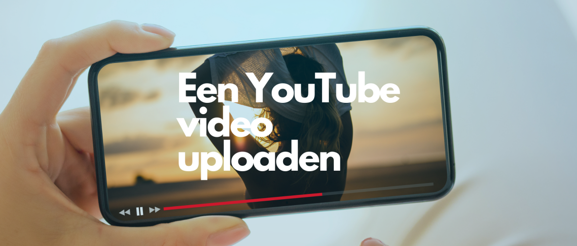 Hoe werkt het uploaden van een video op YouTube?