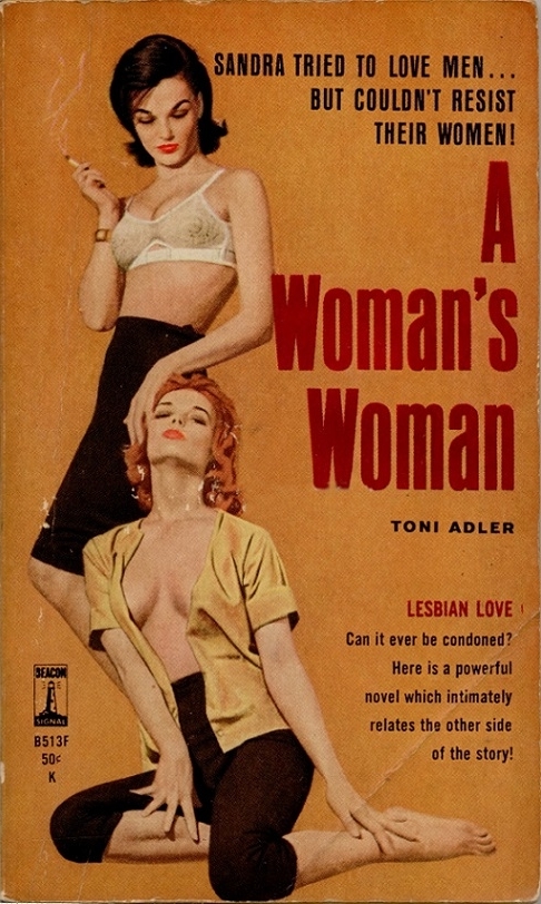 A Woman's Woman By Toni Adler