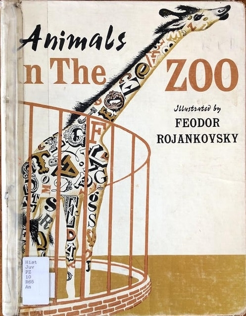 Animals in the Zoo by Rojankovsky