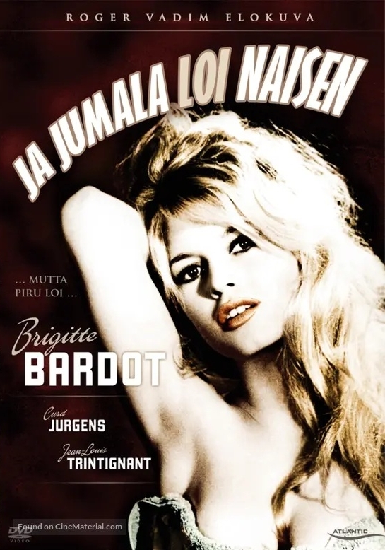 Et Dieu... créa la femme, 1956 French romantic drama film directed by Roger Vadim, launched Brigitte Bardot to the stardom.