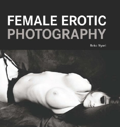 Female Erotic Photography by Reka Nyari