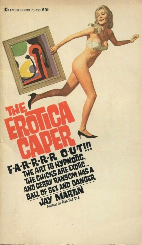 The Erotica Caper By Jay Martin
