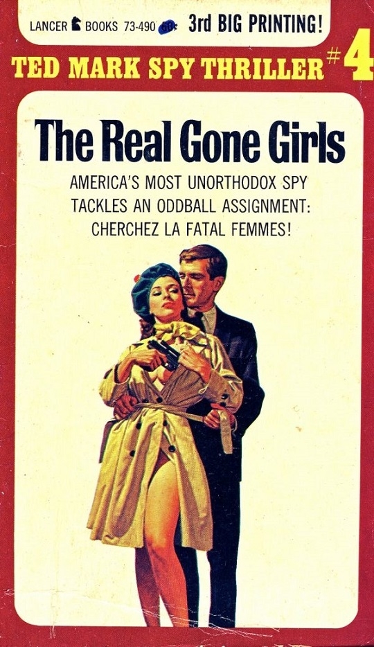 The Real Gone Girls By Ted Mark