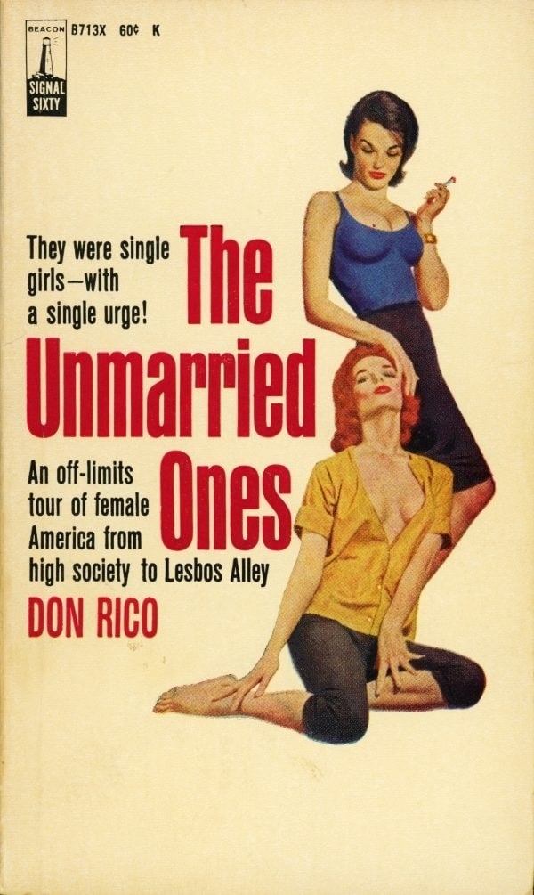 The Unmarried Ones By Don Rico