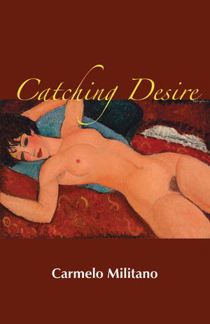 Modigliani paintings: Catching Desire by Carmelo Militano